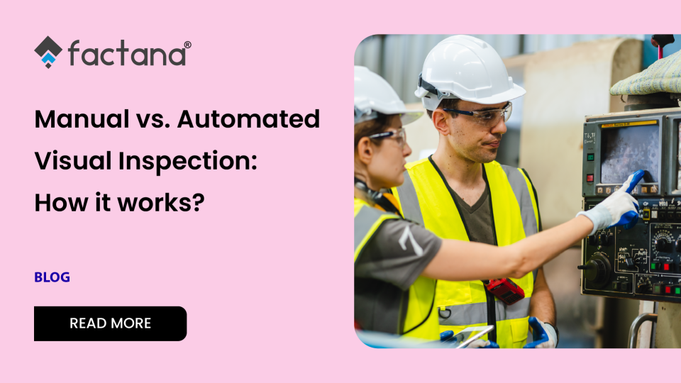 Manual vs. Automated Visual Inspection
